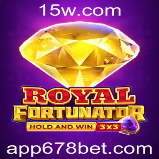 Descubra Royalfort: O Novo Fenômeno dos Jogos Digitais com 678bet