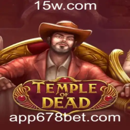 TempleofDead: Descubra o Empolgante Jogo de Aventura de 678bet